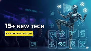 15 NEW Technologies That Will Change the World by 2026