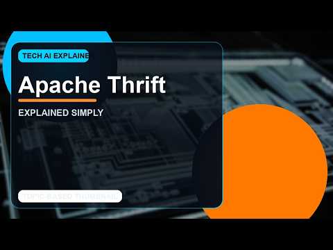 Apache Thrift Explained: Everything You Need to Know 🚀