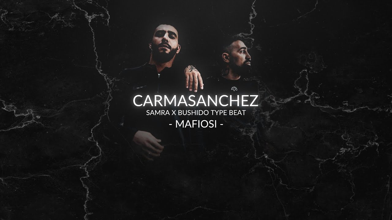 SAMRA x BUSHIDO Type Beat - MAFIOSI (prod. Carma & KermitBeatz & Juli.H)