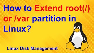 How to extend root or var partition in Linux?