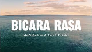 Ariff Bahran & Sarah Suhairi - Bicara Rasa (Video Lirik)