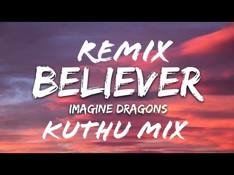 Believer Song Remix || Kuthu Mix || Imagine Dragons || DJAlbert_VDJ Alvin || MMEC_2K24