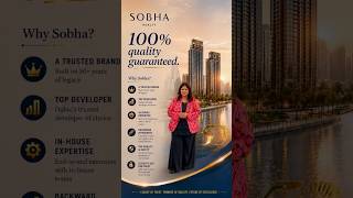 Why SOBHA is one of the UAE’s TOP developers 🏆