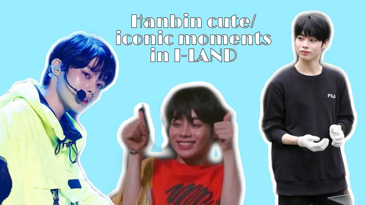 Hanbin cute/ iconic moments in I-LAND