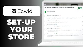 How To Set Up Your Ecwid Store (Beginner’s Tutorial 2025) Net Worth