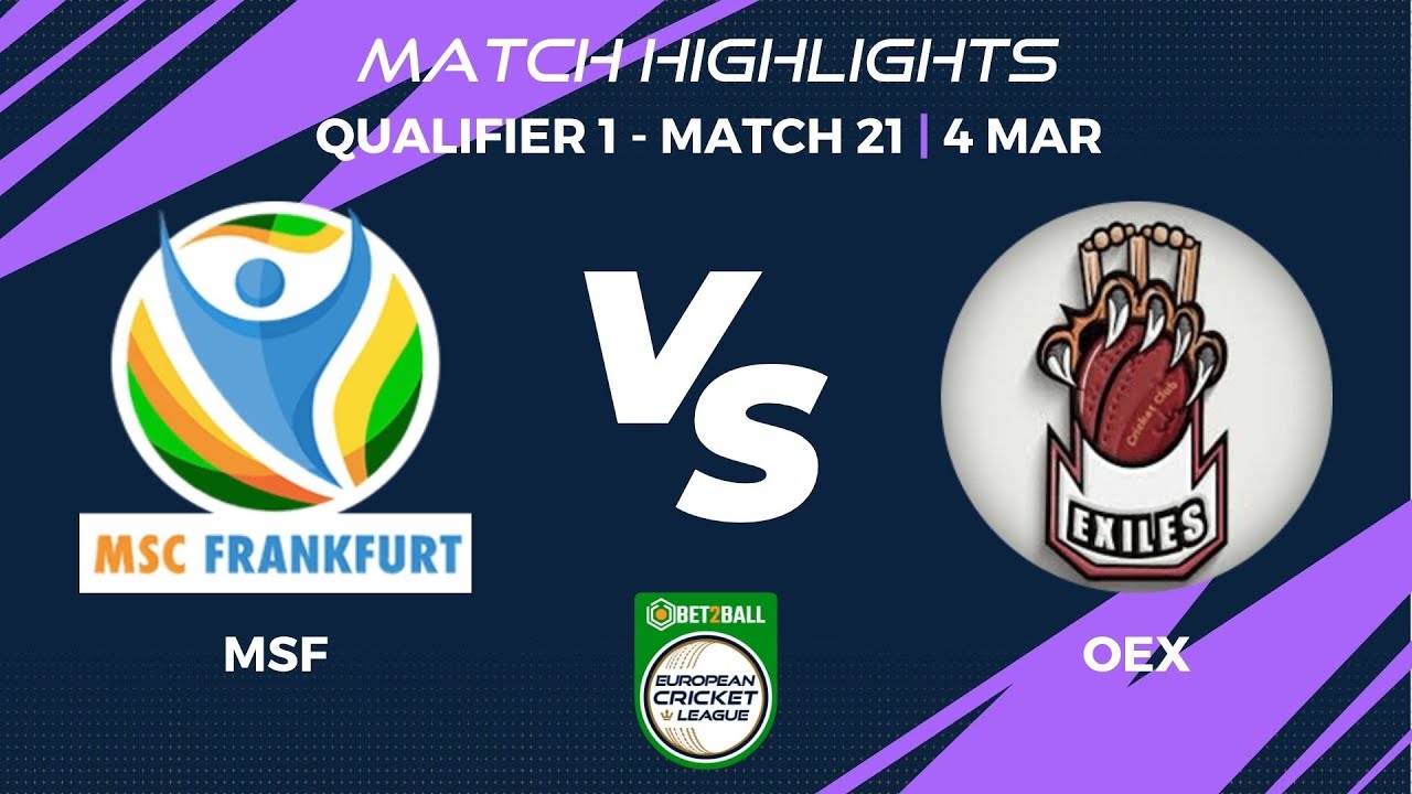 Qualifier 1 - MSF vs OEX |Highlights|Bet2Ball European Cricket League Day 5, Group D|ECL22|ECL22.093