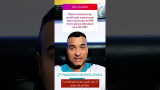 Comprei um certificado do ensino médio, como saber se ele é verdadeiro? Comprei um certificado do ensino médio, como saber se ele é verdadeiro?