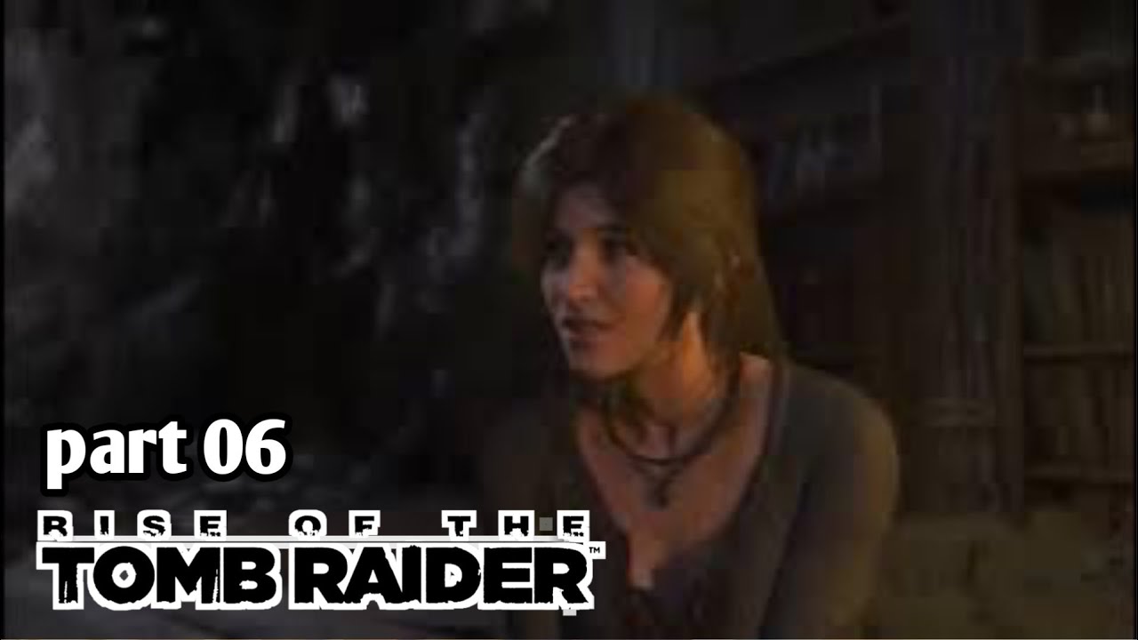 Gameplay Rise Of Thomb Rider 06 - YouTube