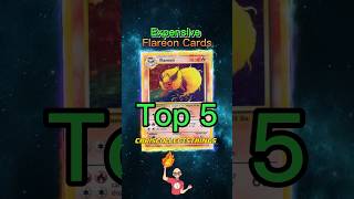 Top 5 Expensive Flareon Pokémon Cards