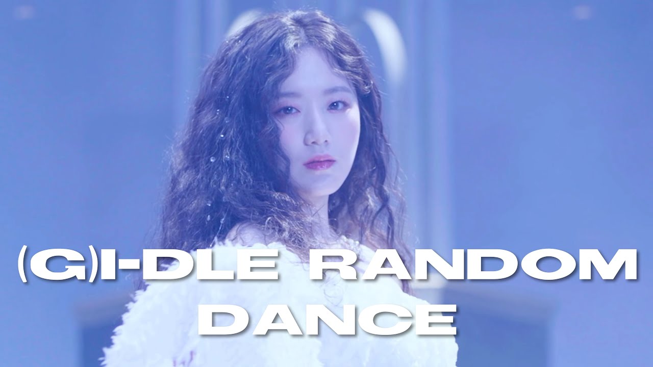 (G)I-DLE RANDOM DANCE
