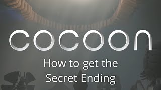 How to get the secret ending in Cocoon screenshot 4