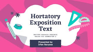 Hortatory Exposition Text | English Material for 12th Grade Senior High School Semester 2 Hortatory Exposition Text | English Material for 12th Grade Senior High School Semester 2