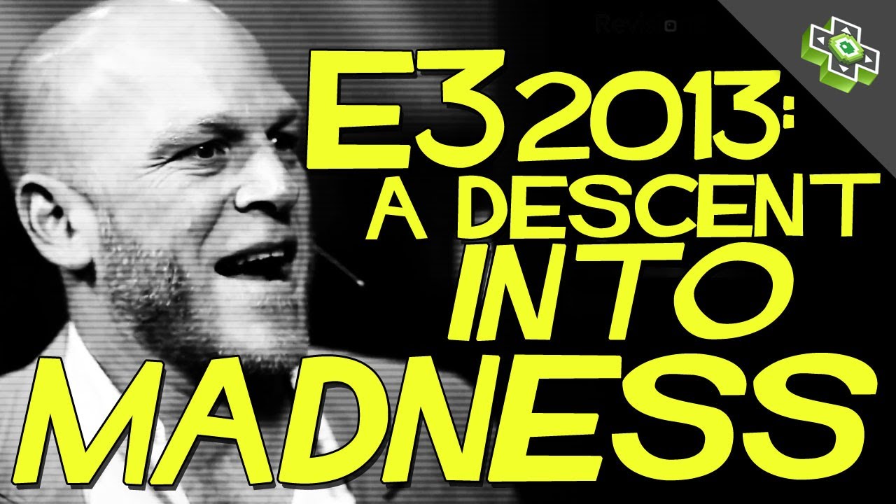 E3 2013: A Descent into Madness - Adam Sessler and Rev3Games