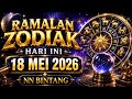 RAMALAN ZODIAK HARI INI 18 MEI 2026