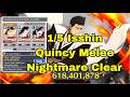 15 Isshin Nightmare Clear Quincy Melee Guild Quest 