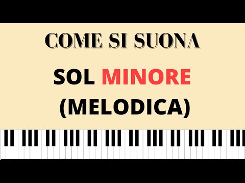 Scale Minori - Sol minore melodica (Spartito Tutorial) - YouTube