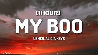 Usher - My Boo (Lyrics) ft. Alicia Keys [1HOUR]