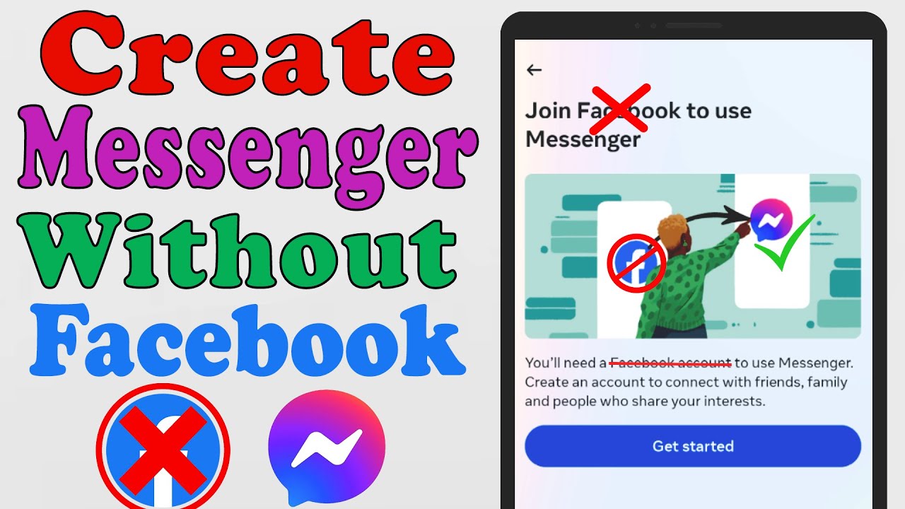 Facebook Messenger: Sign up Without a Facebook Account