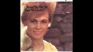 Watch Jean Shepard Heart We Did All That We Could video