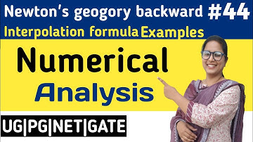 B.Sc-final year mathematics,Numerical Analysis,part-44,Newton Gregory backward Interpolation formula