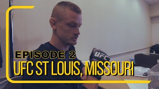 VLOG 2 - UFC ST LOUIS - KEVIN JOUSSET VS JARED GOODEN