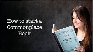 HOW TO START A COMMONPLACE BOOK? | Journal De Sylvie