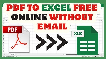 How To Convert PDF To Excel Free Online Without Email