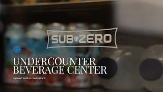 A Symphony of Refreshment, Perfectly Chilled with Sub-Zero Undercounter Beverage Center