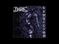 Dark - Broken Down