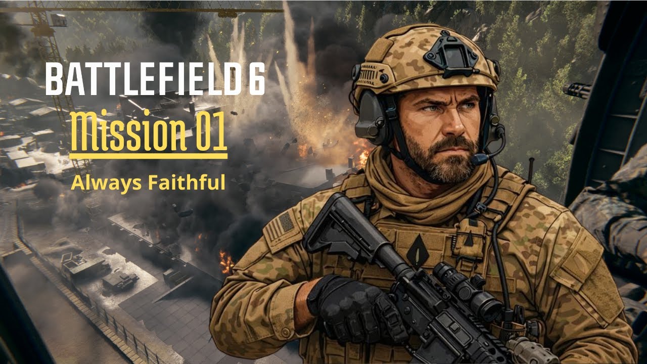 Battlefield 6 - Mission 01- Always Faithful | Veteran | Gameplay no commentary