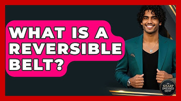 What Is A Reversible Belt? - The Sharp Dressed Gent