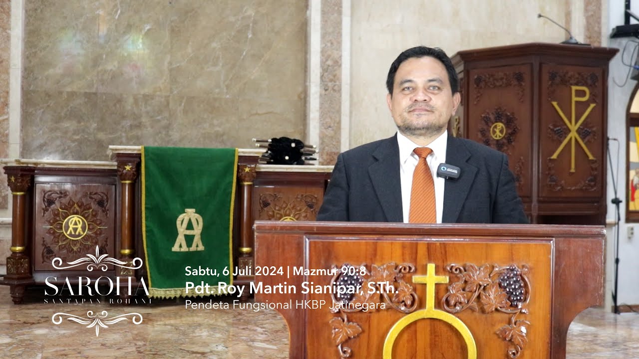 SAROHA (Santapan Rohani) - Renungan Harian Sabtu, 6 Juli 2024 - Pdt ...