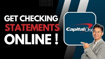 How to Get Your Capital One Checking Account Statements Online