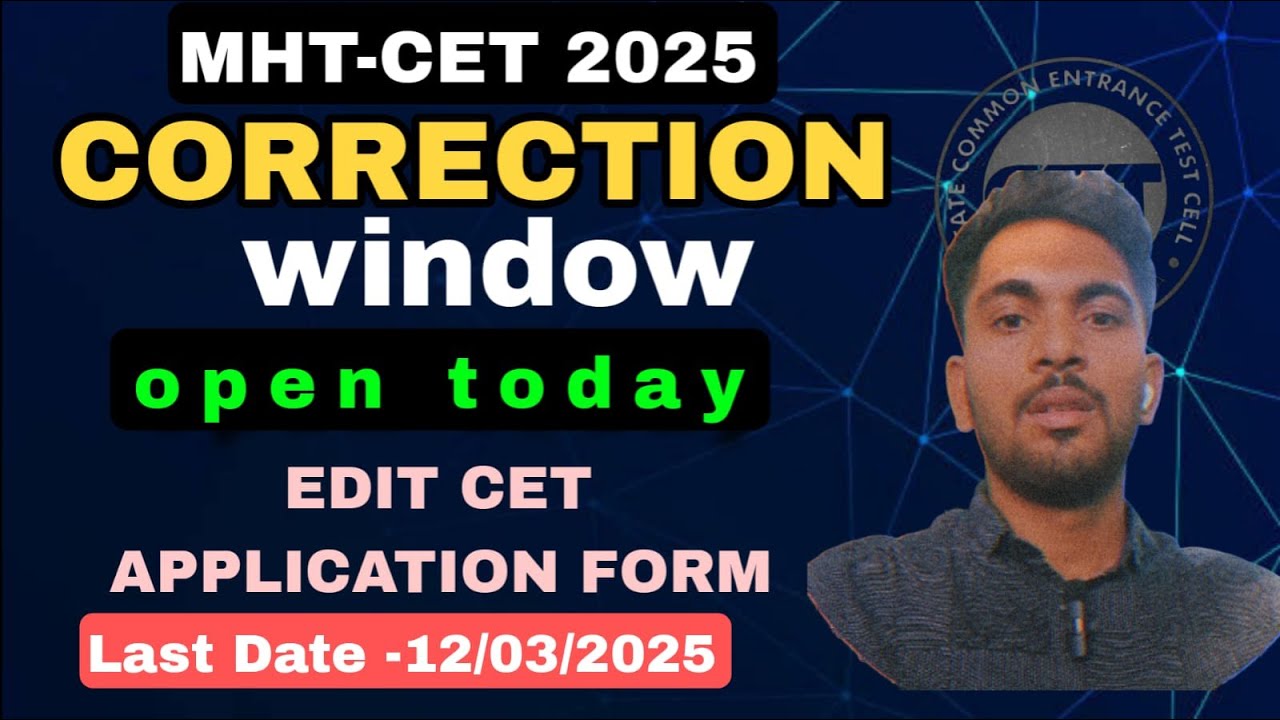mht cet correction window 2025 mba cet form correction mht cet ...