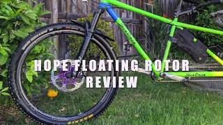 Hope Floating Rotor Review