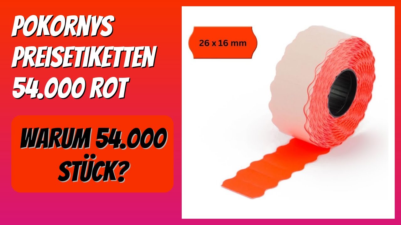 BEWERTUNG (2026): Pokornys Preisetiketten 54.000 rot. Infos