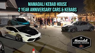 Mamadali 2 Year Anniversary Cars & Kebabs!