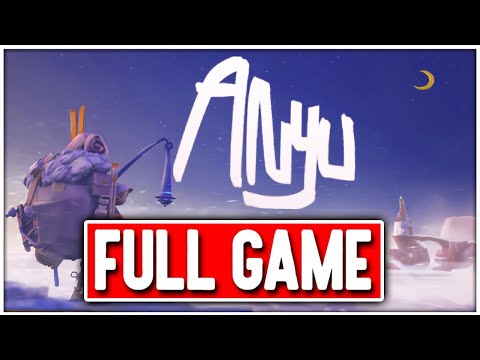 ANYU Gameplay Walkthrough FULL GAME - No Commentary