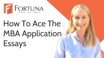 How To Ace the MBA Application Essays - Expert Advice From a Former Adcom