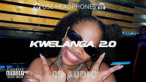 Bassie, M-Touch, Ranger, Amaza - Kwelanga 2.0 ft. TmanXpress, LeemcKrazy (8D Audio) 🎧