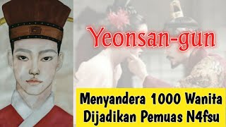 Holding 1000 Women Hostage Inside the Palace | Joseon's Greatest Tyrant #historicalfacts #yeonsangun