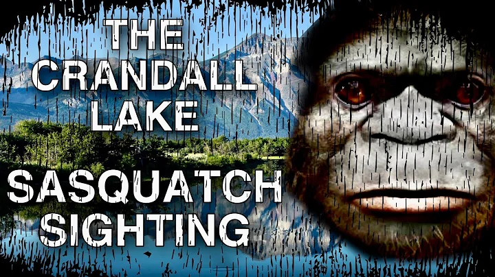 SASQUATCH SIGHTING .. The CRANDALL LAKE INCIDENT!