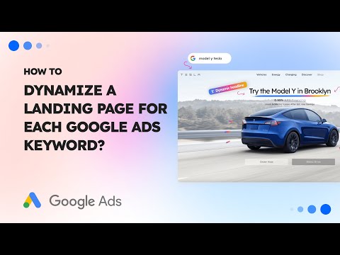 How To Create Dynamic Landing Page For Google Ads?