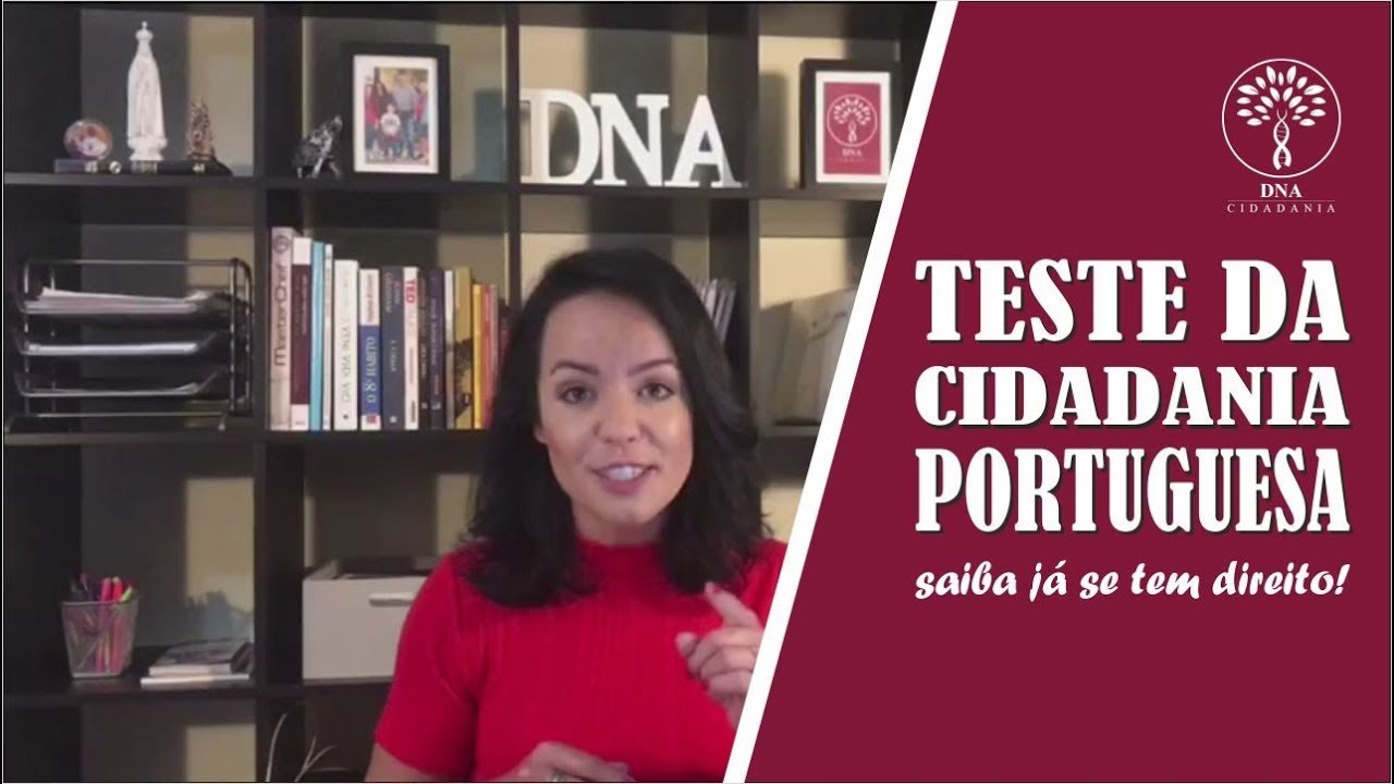 quer saber se voce tem direito a nacionalidade portuguesa faca o teste da cidadania portuguesa