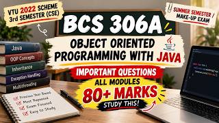 BCS306A Java Important Questions 🔥 | All Modules | VTU 2022 Scheme | Summer Semester / Make-Up Exam