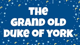 The Grand Old Duke of York Lyrics | Nursery Rhymes with Lyrics Resimi