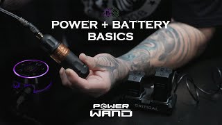 Bishop Power Wand Battery Basics