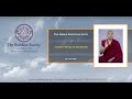 The Noble Eightfold Path by Yongey Mingyur Rinpoche  24th June 2021