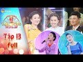 Thần tượng tương lai tập 13 Full Màn hóa thân của Linh Phương và Quỳnh Như khiến Cẩm Ly ngỡ ngàng