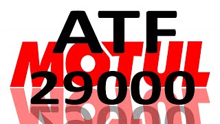 Motul Multi ATF после 29 000 км. в АКПП
